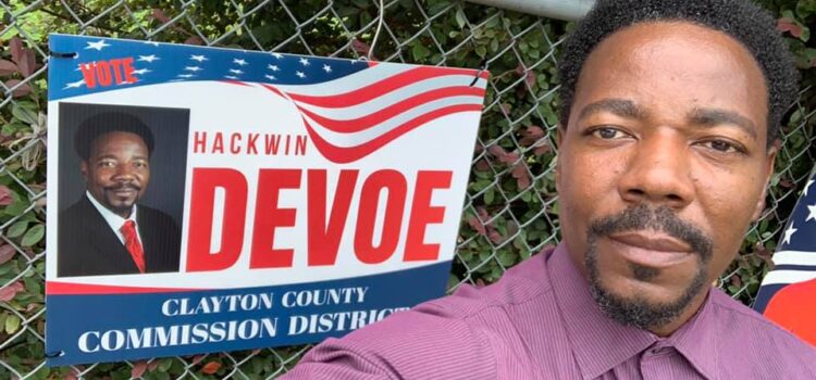 Candidate Questionnaire: Hackwin L. Devoe, Candidate for Clayton County Board of Commissioners District 1